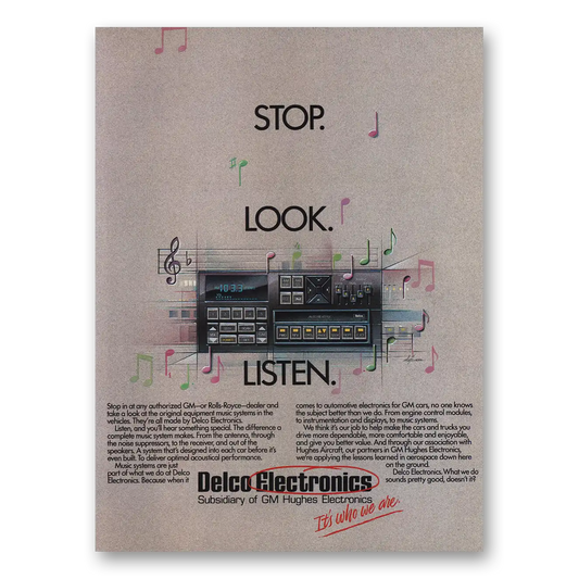 1987 Delco Auto Radio Stop Look Listen Vintage Magazine Print Ad