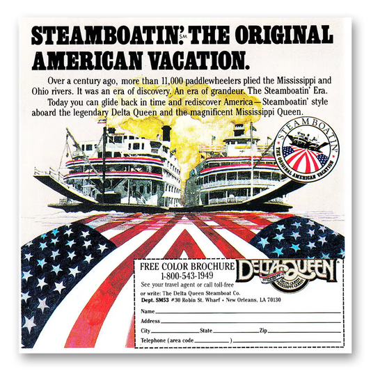 1987 Delta Queen Steamboat Steamboatin the Original American Vacation Vintage Magazine Print Ad