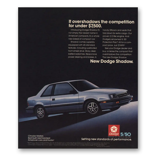 1986 Dodge Shadow Overshadows the Competition Vintage Magazine Print Ad