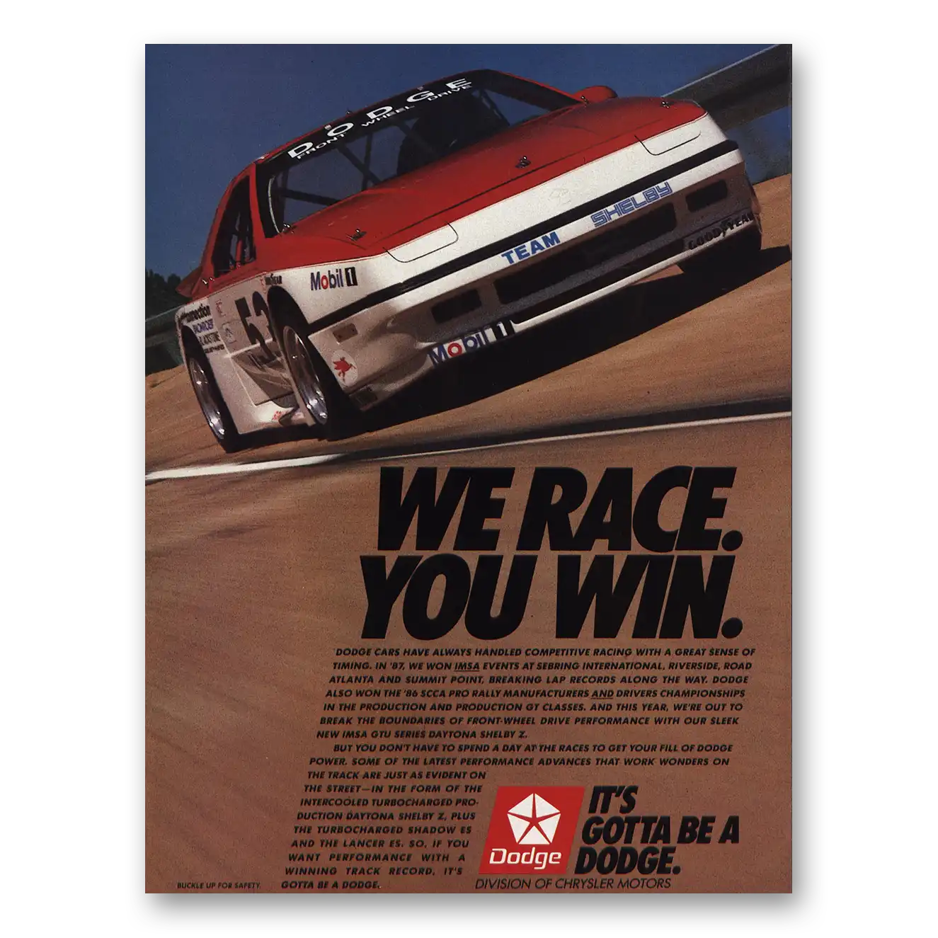 1987 Dodge We Race You Win Vintage Magazine Print Ad