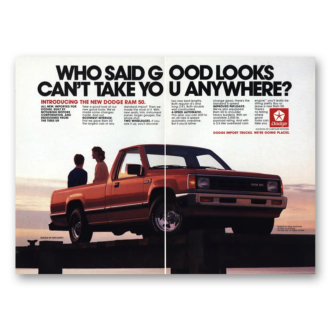 1987 Dodge Ram Who Said Good Looks Can't Take You Anywhere Vintage Magazine Print Ad