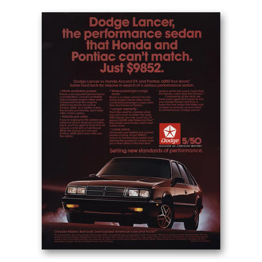 1987 Dodge Lancer Honda and Pontiac Cant Match Vintage Magazine Print Ad