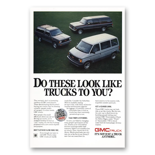 1987 GMC Trucks Look Like Trucks Vintage Magazine Print Ad