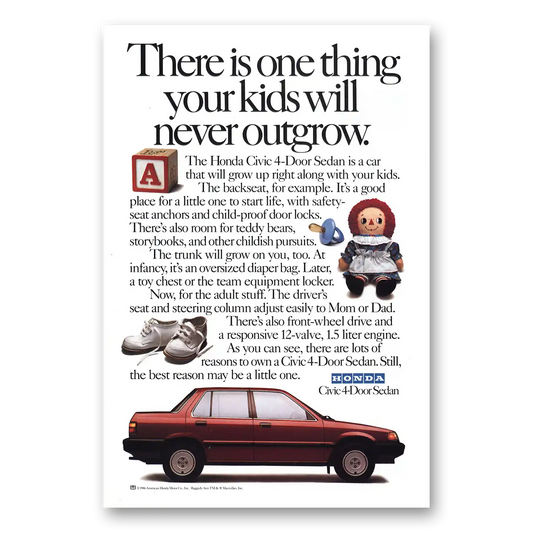 1987 Honda Civic Your Kids Will Never Outgrow Vintage Magazine Print Ad