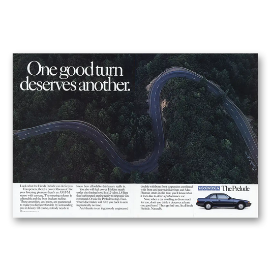 1987 Honda Prelude One Good Turn Deserves Another Vintage Magazine Print Ad