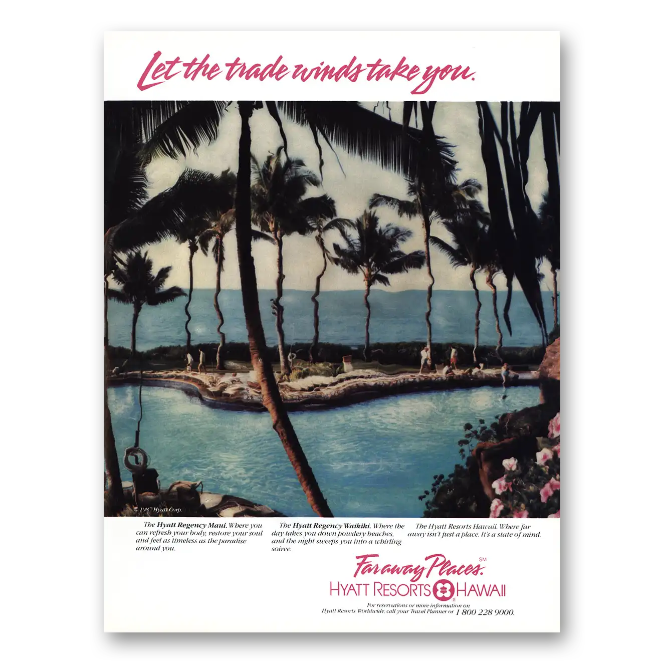 1987 Hyatt Hotels Let the Trade Winds Take You Vintage Magazine Print Ad