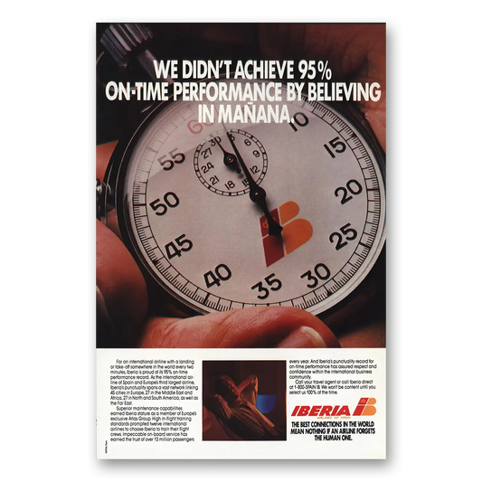 1987 Iberia Airlines Performance by Believing In Manana Vintage Magazine Print Ad