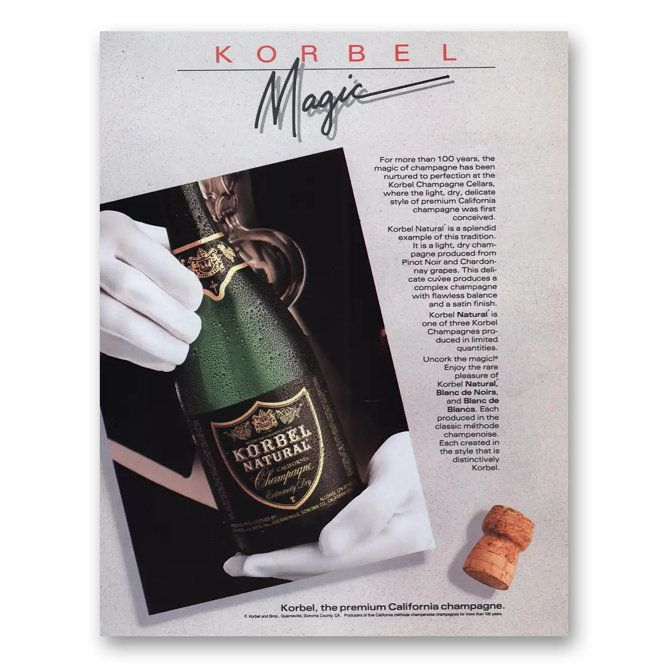 1987 Korbel Champagne Natural Champagne Magic Vintage Magazine Print Ad