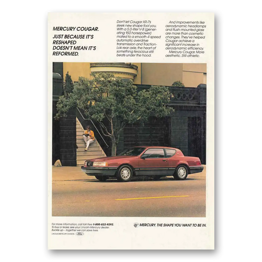 1987 Mercury Cougar Just Because Its Reshaped Vintage Magazine Print Ad