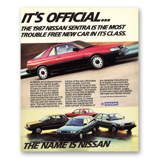 1987 Nissan Sentra Trouble Free New Car Vintage Magazine Print Ad