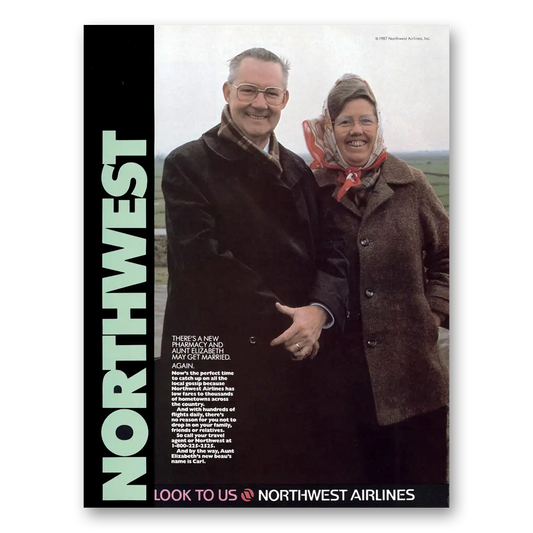 1987 Northwest Airlines Aunt Elizabeth May Get Married Vintage Magazine Print Ad