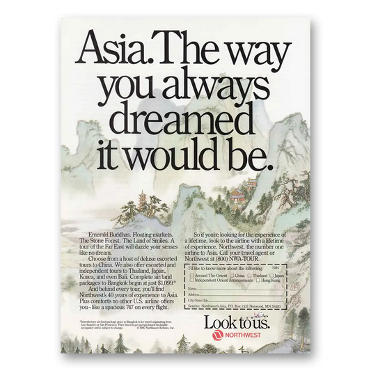 1987 Northwest Airlines Asia Way You Always Dreamed It Would Be Vintage Magazine Print Ad