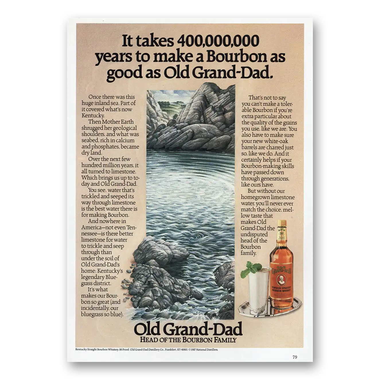 1987 Old Grand-Dad Bourbon Whiskey Takes 400000000 Years Vintage Magazine Print Ad