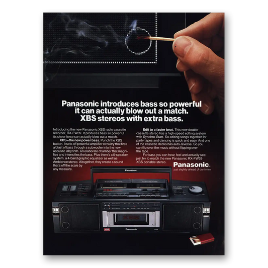 1987 Panasonic Stereo Can Actually Blow Out a Match Extra Bass Vintage Magazine Print Ad