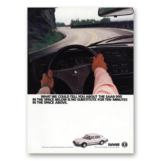 1987 Saab What We Could Tell You About Vintage Magazine Print Ad