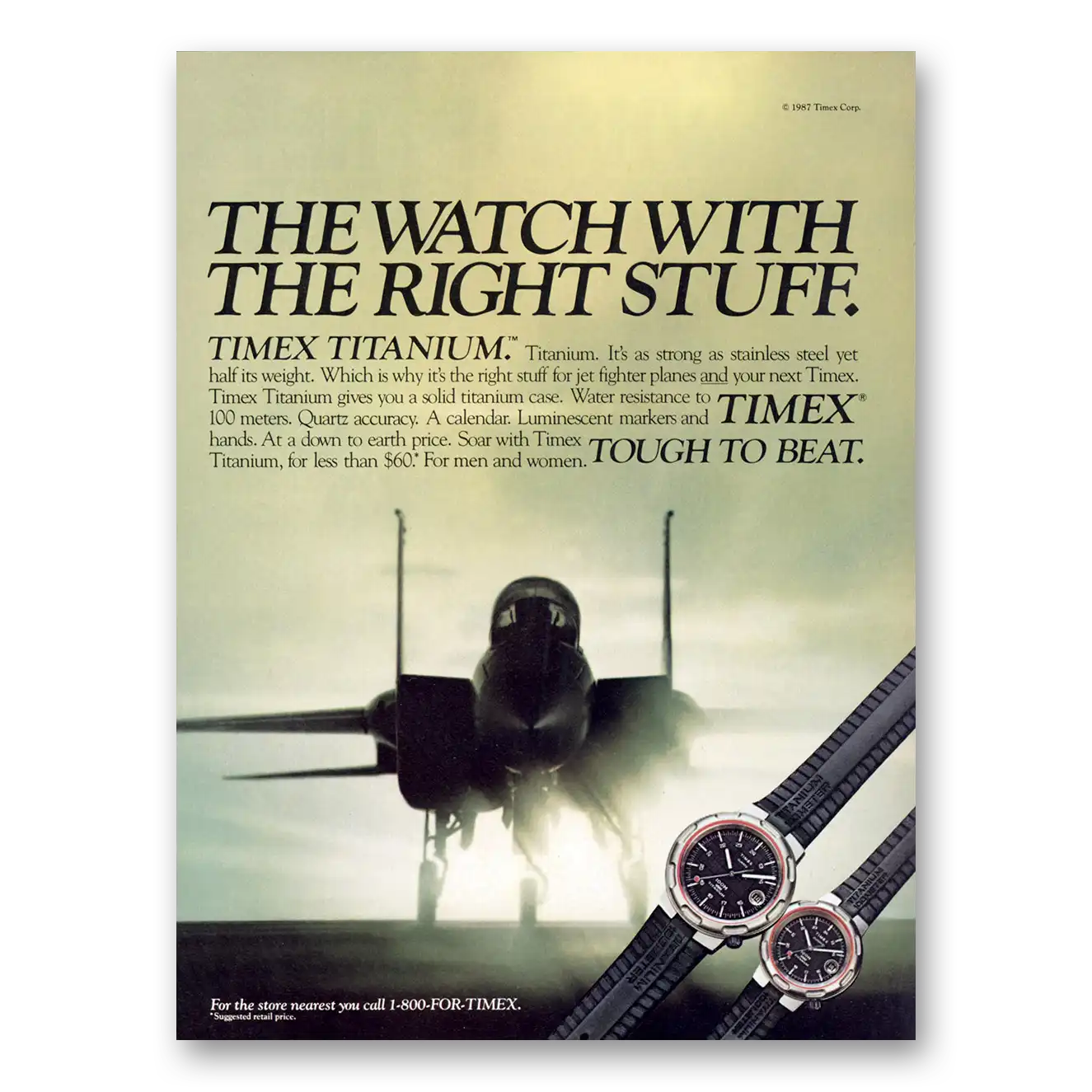 1987 Timex Watch Titanium The Watch With the Right Stuff Vintage Magazine Print Ad