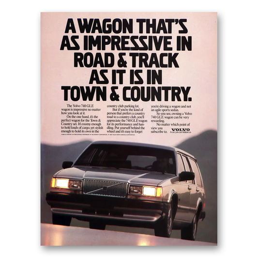 1987 Volvo Wagon Impressive In Road & Track Vintage Magazine Print Ad