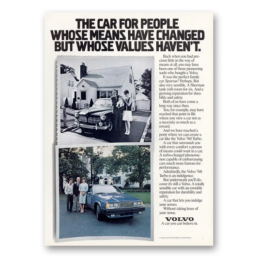 1987 Volvo People Whose Means Have Changed Vintage Magazine Print Ad