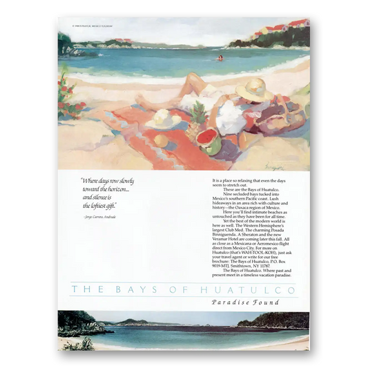 1988 Mexico Bays of Huatulco Paradise Island Days Row Slowly Vintage Magazine Print Ad