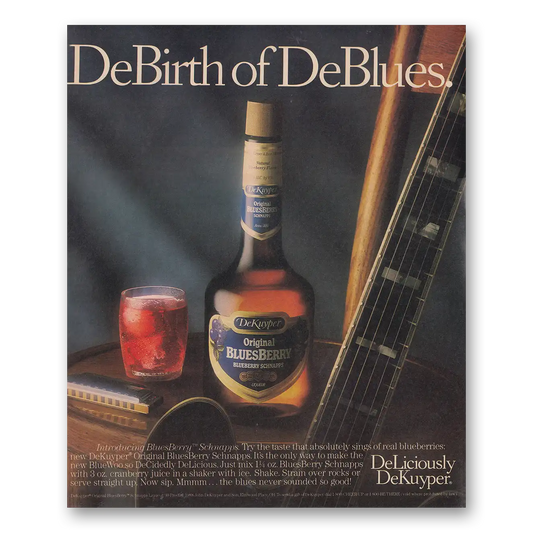 1988 DeKuyper DeBirth of DeBlues Vintage Magazine Print Ad