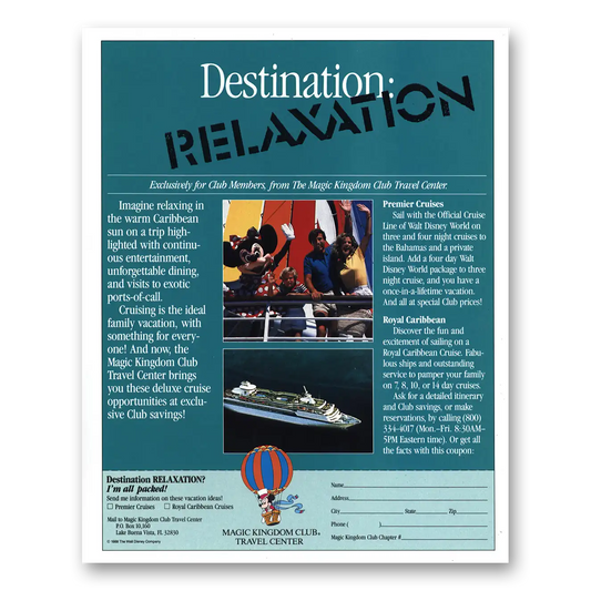 1988 Magic Kingdom Club Destination Relaxation Vintage Magazine Print Ad