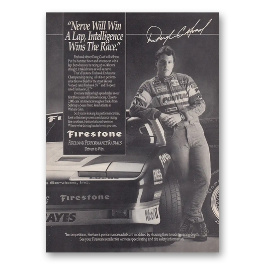 1988 Firestone Tires Nerve Will Win a Lap Dan Goad Vintage Magazine Print Ad