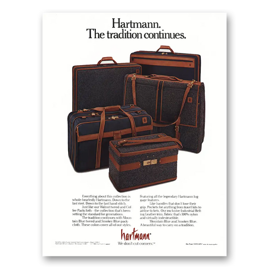 1988 Hartmann Luggage Tradition Continues Vintage Magazine Print Ad