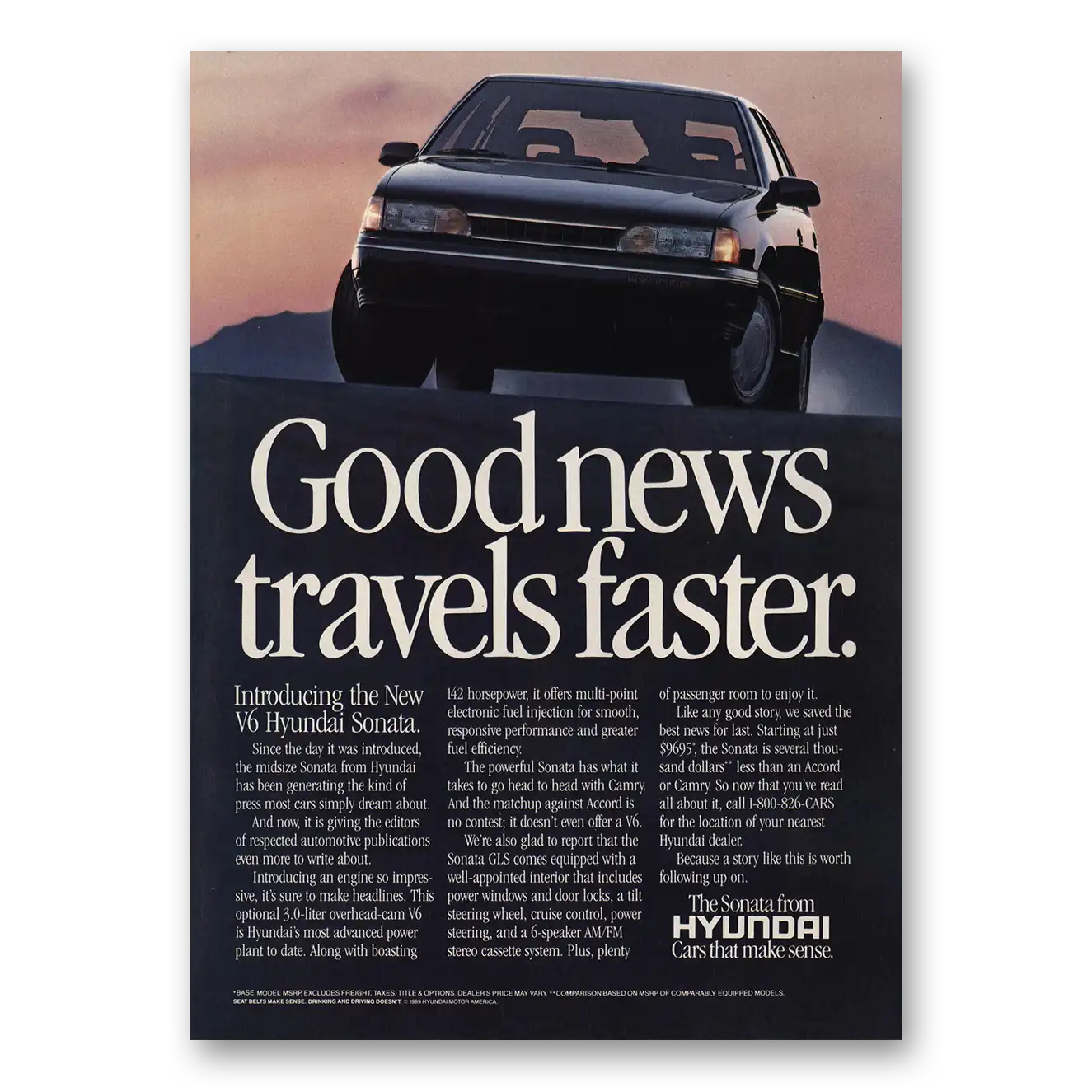 1988 Hyundai Sonata Good News Travels Faster Vintage Magazine Print Ad