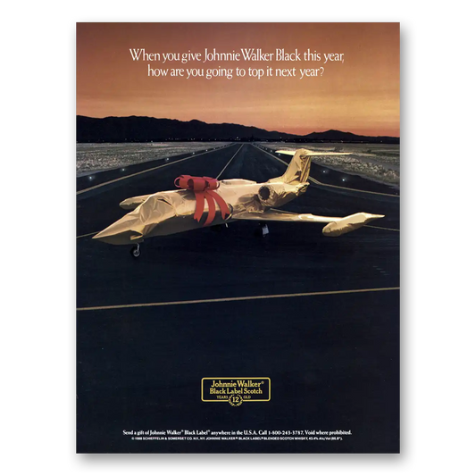 1988 Johnnie Walker Black Label How Are You Going to Top It Next Year Vintage Magazine Print Ad