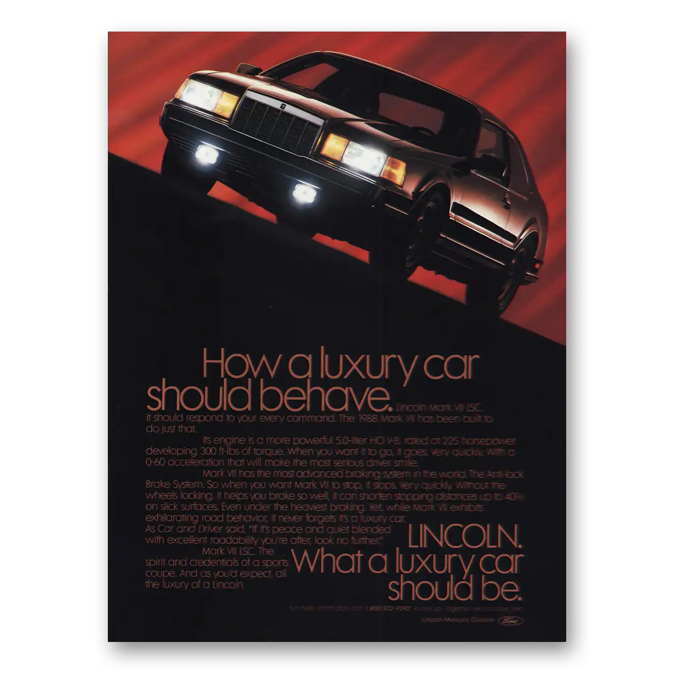 1987 Lincoln Mark VII LSC How a Luxury Car Should Behave Vintage Magazine Print Ad