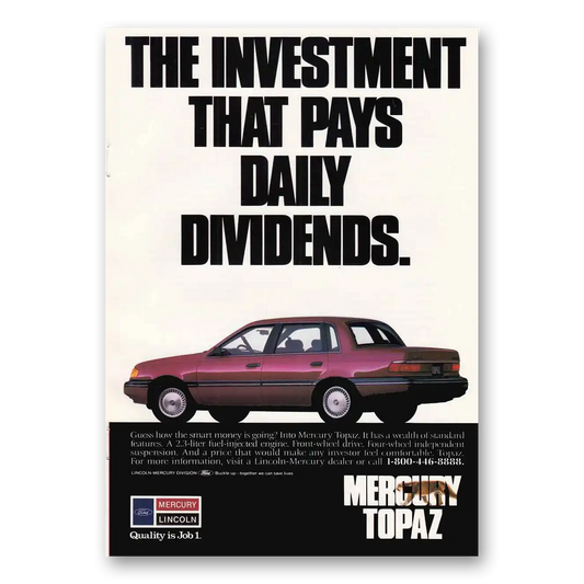 1988 Mercury Topaz Daily Dividends Vintage Magazine Print Ad