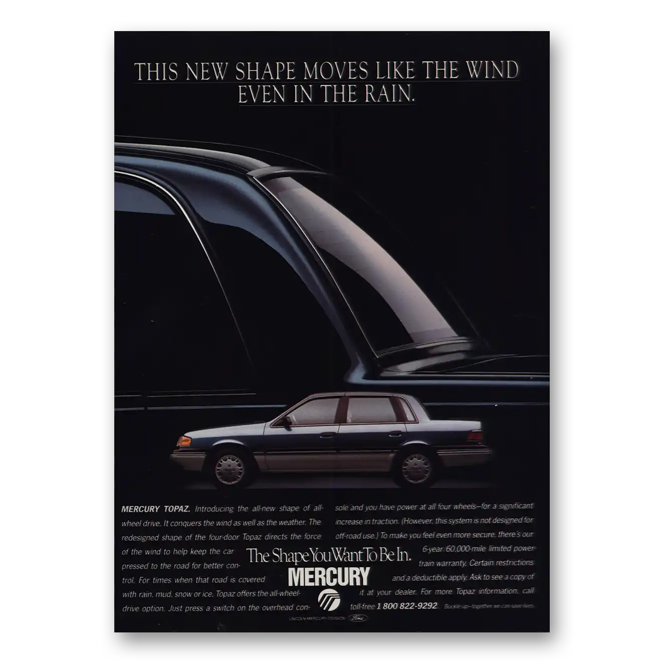 1988 Mercury Topaz New Shape Moves Like Wind Vintage Magazine Print Ad