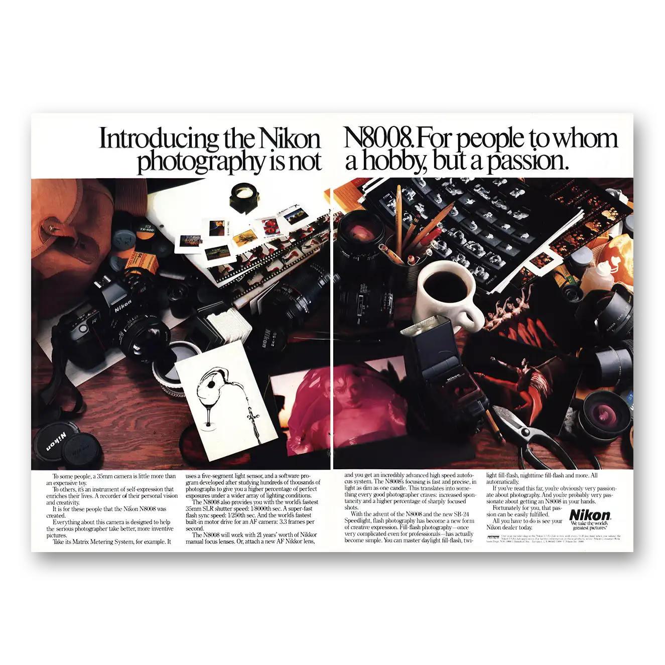 1988 Nikon Camera N8008 Camera Not a Hobby But a Passion Vintage Magazine Print Ad