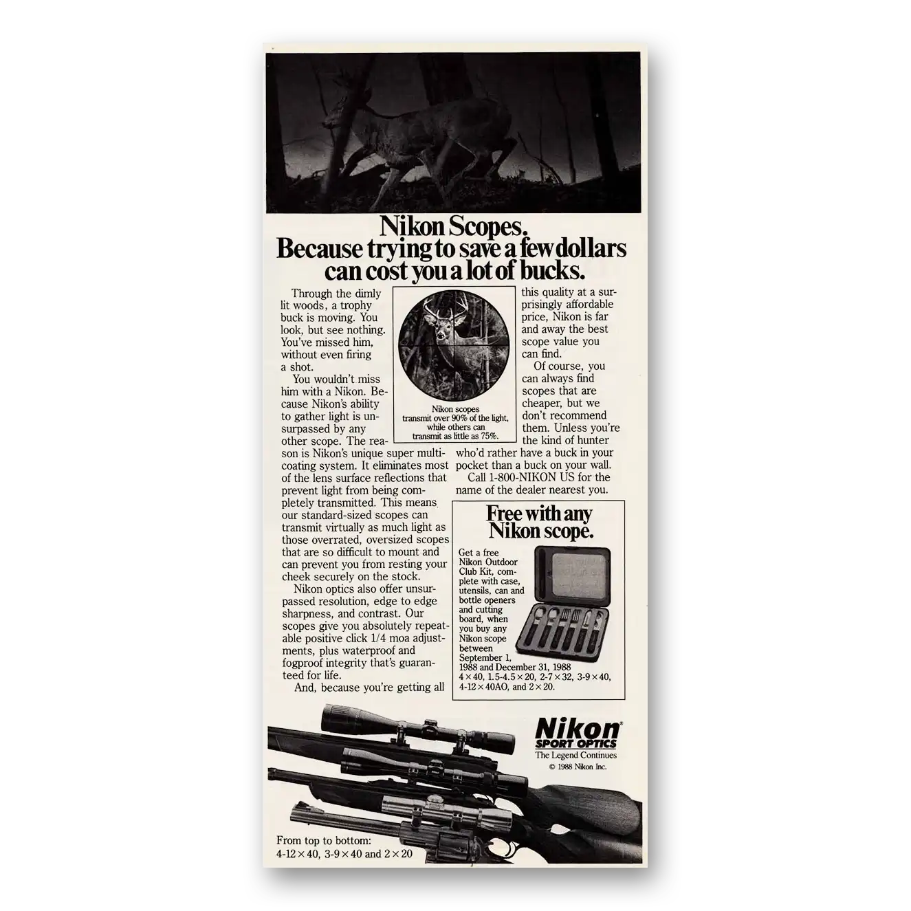 1988 Nikon Camera Scopes Deer Hunting Can Cost You a Lot of Bucks Vintage Magazine Print Ad