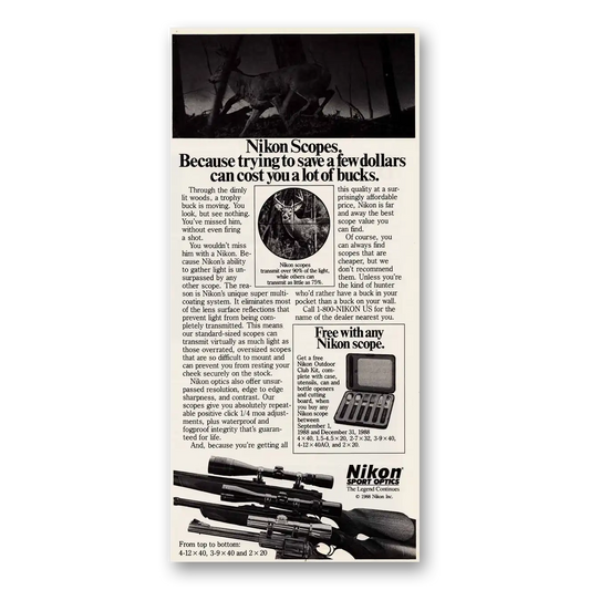 1988 Nikon Camera Scopes Deer Hunting Can Cost You a Lot of Bucks Vintage Magazine Print Ad