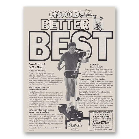 1988 NordicTrack Good Better Best Vintage Magazine Print Ad