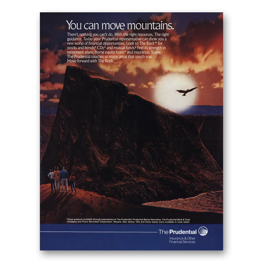 1988 Prudential Insurance You Can Move Mountains Vintage Magazine Print Ad