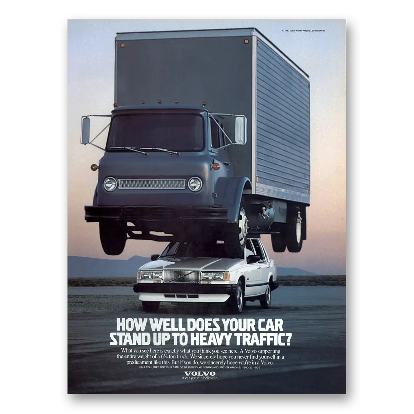 1988 Volvo Stand Up to Heavy Traffic Vintage Magazine Print Ad