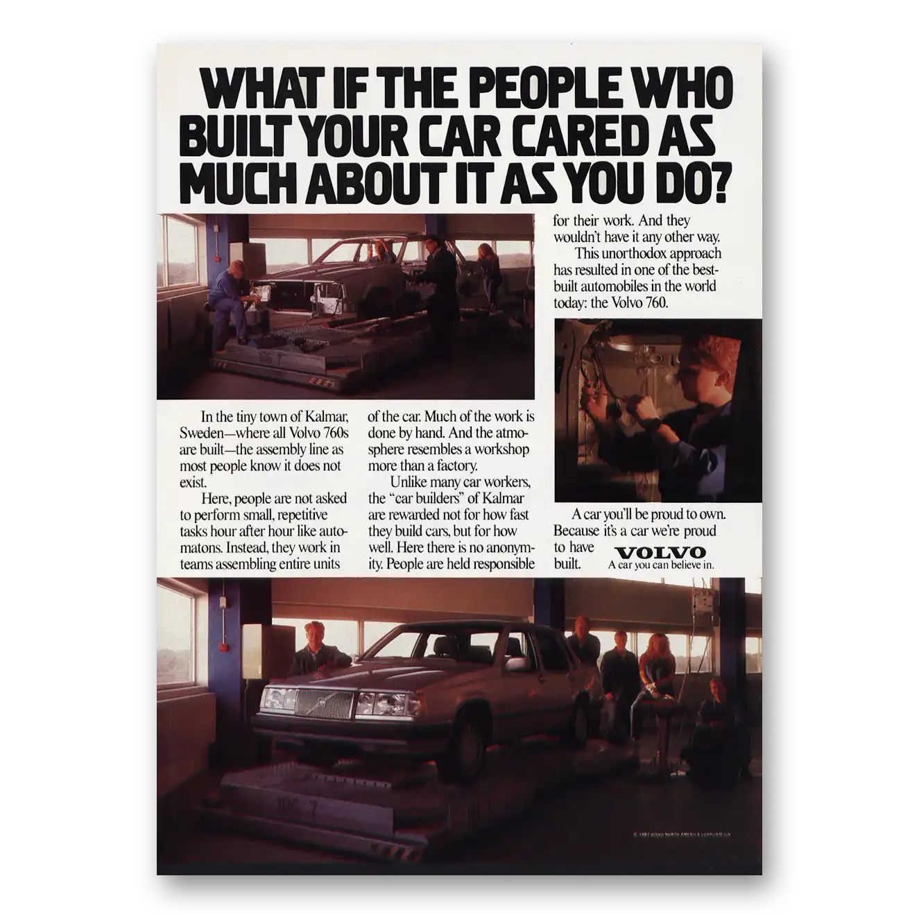 1988 Volvo 760 People Who Built Your Car Cared As Much Vintage Magazine Print Ad