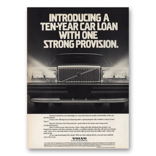 1988 Volvo Ten Year Car Loan Vintage Magazine Print Ad