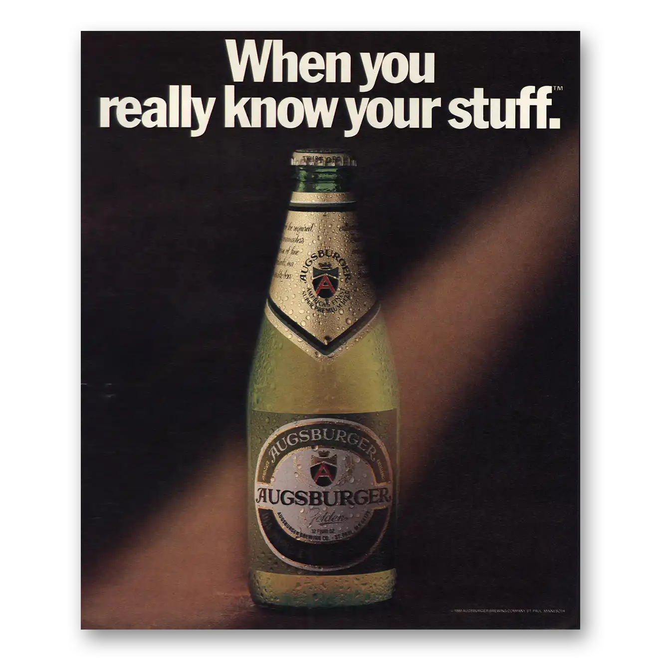 1989 Augsburger Beer When You Really Know Your Stuff Vintage Magazine Print Ad