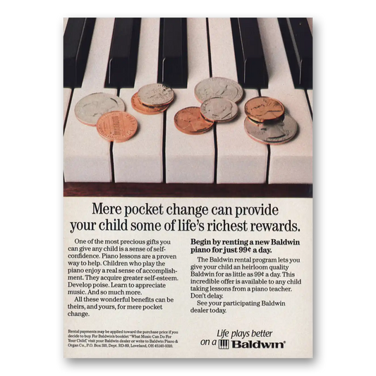 1989 Baldwin Piano Mere Pocket Change Vintage Magazine Print Ad