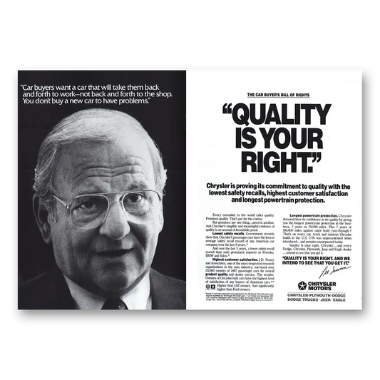 1989 Chrysler Lee Iacocca Quality Is Your Right Vintage Magazine Print Ad