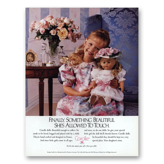 1989 Corolle Dolls Something Beautiful She's Allowed To Touch Vintage Magazine Print Ad