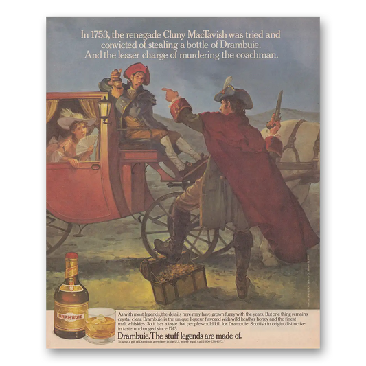 1989 Drambuie Cluny MacTavish Was Tried Vintage Magazine Print Ad