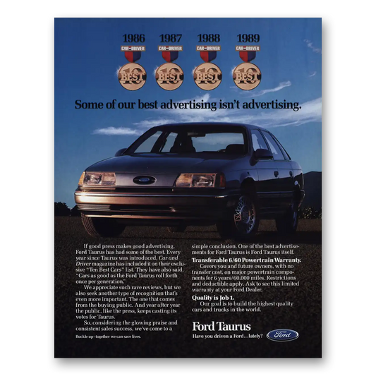 1989 Ford Taurus Some of Our Best Advertising Vintage Magazine Print Ad