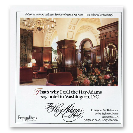 1989 Hay-Adams Hotel My Hotel in Washington DC Vintage Magazine Print Ad