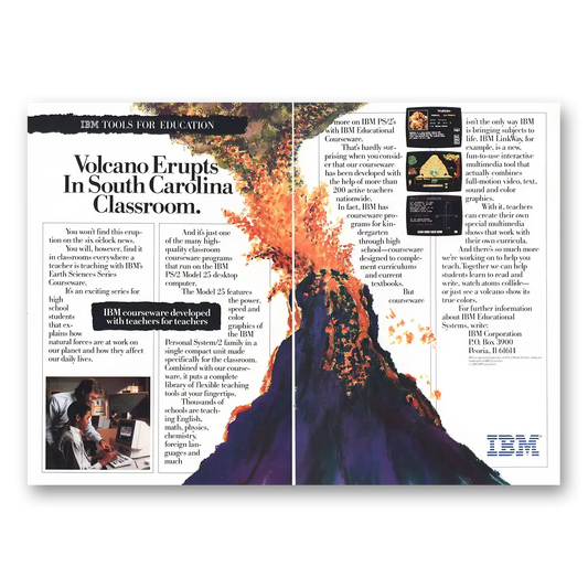 1989 IBM Computers Volcano Erupts in South Carolina Classroom Vintage Magazine Print Ad