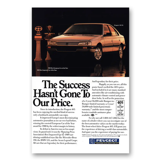 1989 Peugeot 405 Success Hasn't Gone To Our Price Vintage Magazine Print Ad