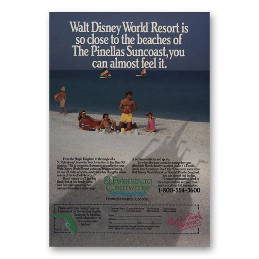 1989 Pinellas Suncoast Walt Disney World Resort Is So Close Vintage Magazine Print Ad